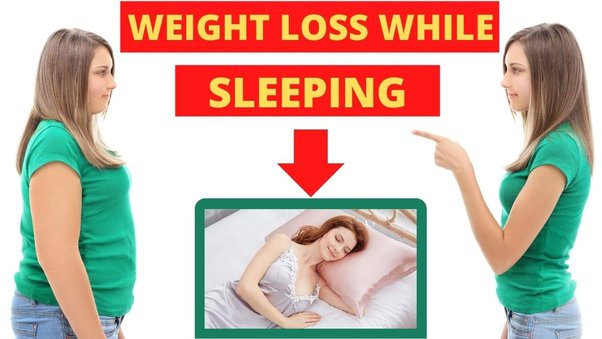 How can I lose weight in my sleep?